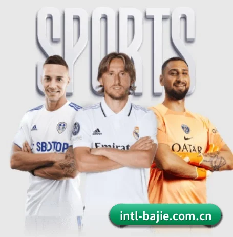八戒体育 APP | BAJIESPORTS